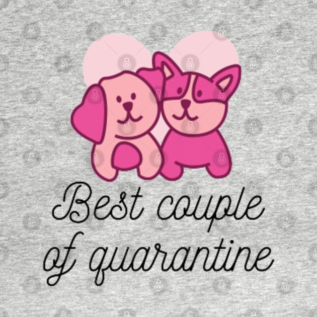 Best Couple of Quarantine by ugurbaristas